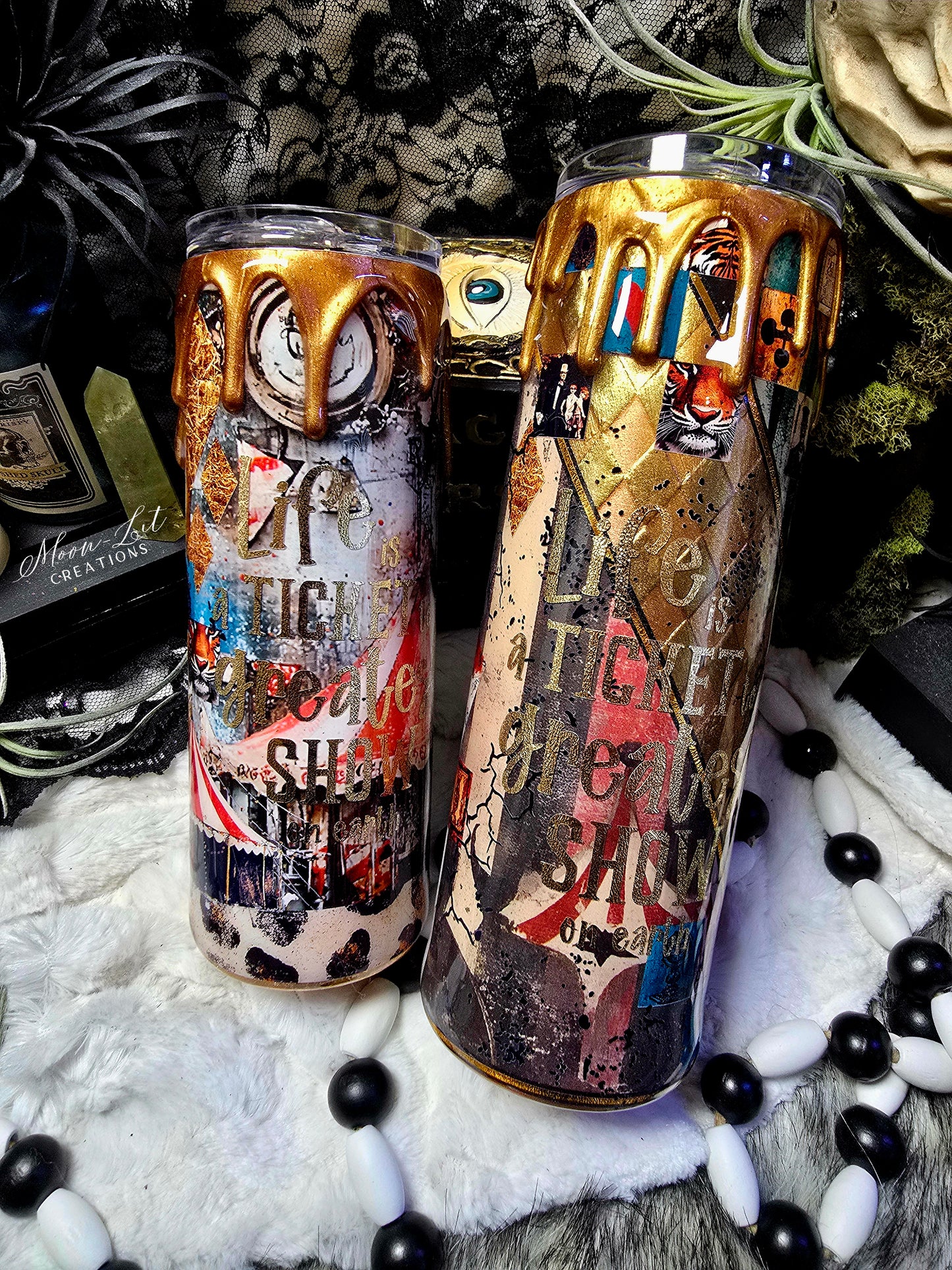 "Life is a ticket to the greatest show on earth" Circus cups