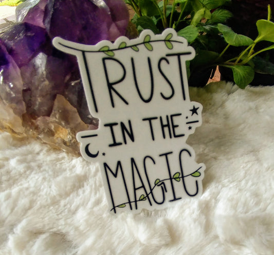 Trust in the Magic sticker